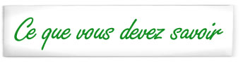 Ce que vous devez savoir